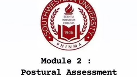 Module 2:“Postural Assessment”