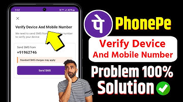 Solved verify device and mobile number in phonepe problem | how to fix verify device & Phone number
