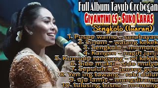 FULL ALBUM TAYUB GROBOGAN TERBARU // GIYANTINI CS - SUKO LARAS - PARDI KUCING