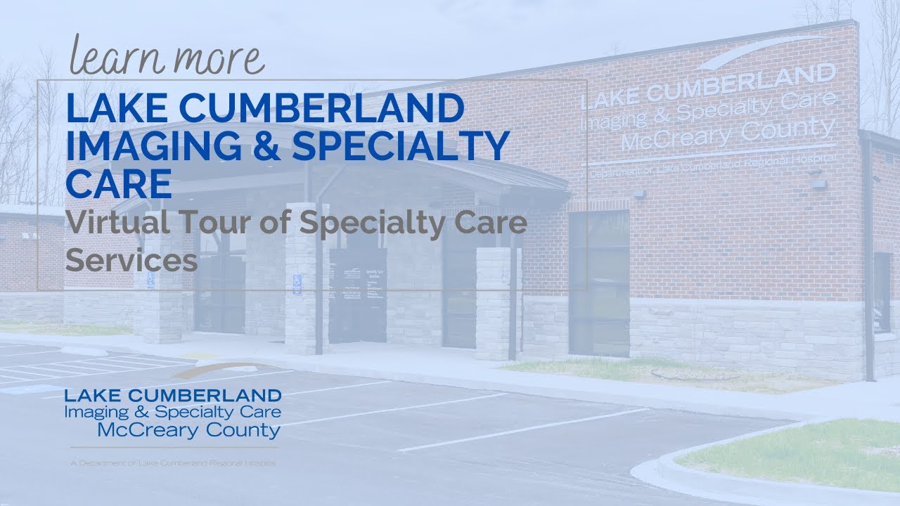 Lake Cumberland Imaging & Specialty Care McCreary County Specialty