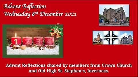 8.12.21 Crown & OHSS Advent Reflection