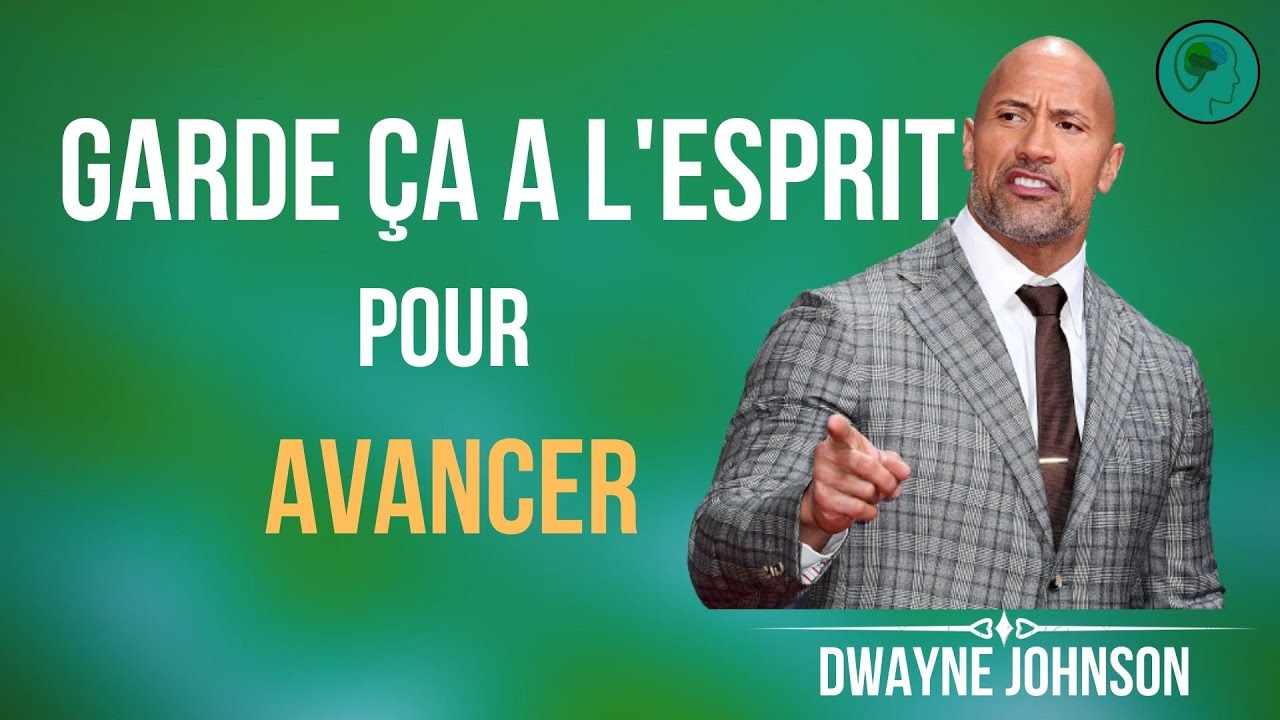 les règles et conseils de dwayne johnson pour reussir (TheRock) - pas d'excuse valable