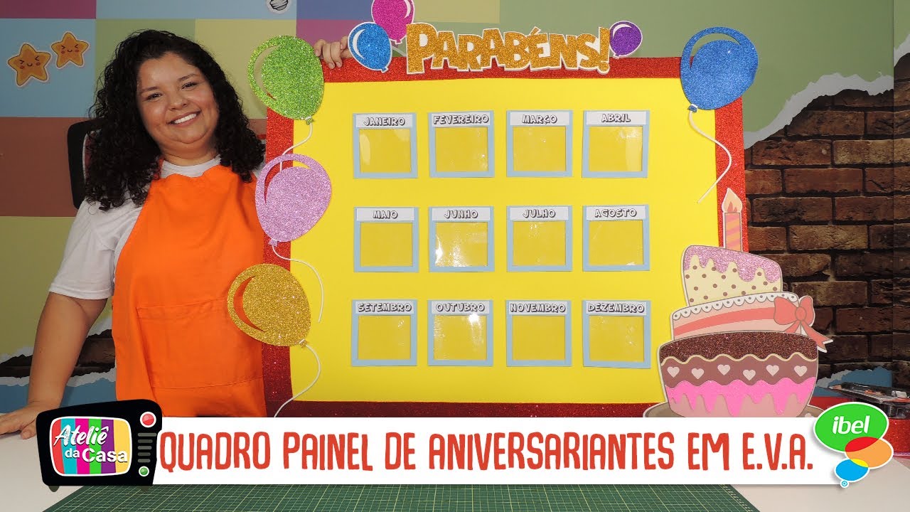 Faça um painel de aniversariantes de EVA p/ decorar a sala de aula. -  YouTube