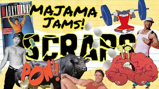 MaJaMa Jams Scraps 8 – "Form... Focus... Fitness - The Marky Mark Workout"