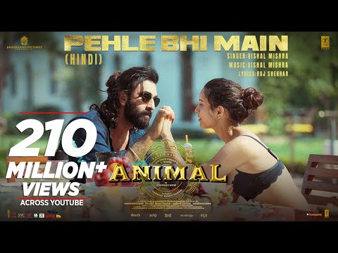 ANIMAL:Pehle Bhi Main(Full Video) | Ranbir Kapoor,Tripti Dimri |Sandeep V |Vishal M,Raj S |Bhushan K