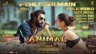 ANIMAL:Pehle Bhi Main(Full Video) | Ranbir Kapoor,Tripti Dimri |Sandeep V |Vishal M,Raj S |Bhushan K image