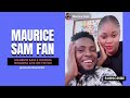 Maurice sam  chioma nwaoha go live full