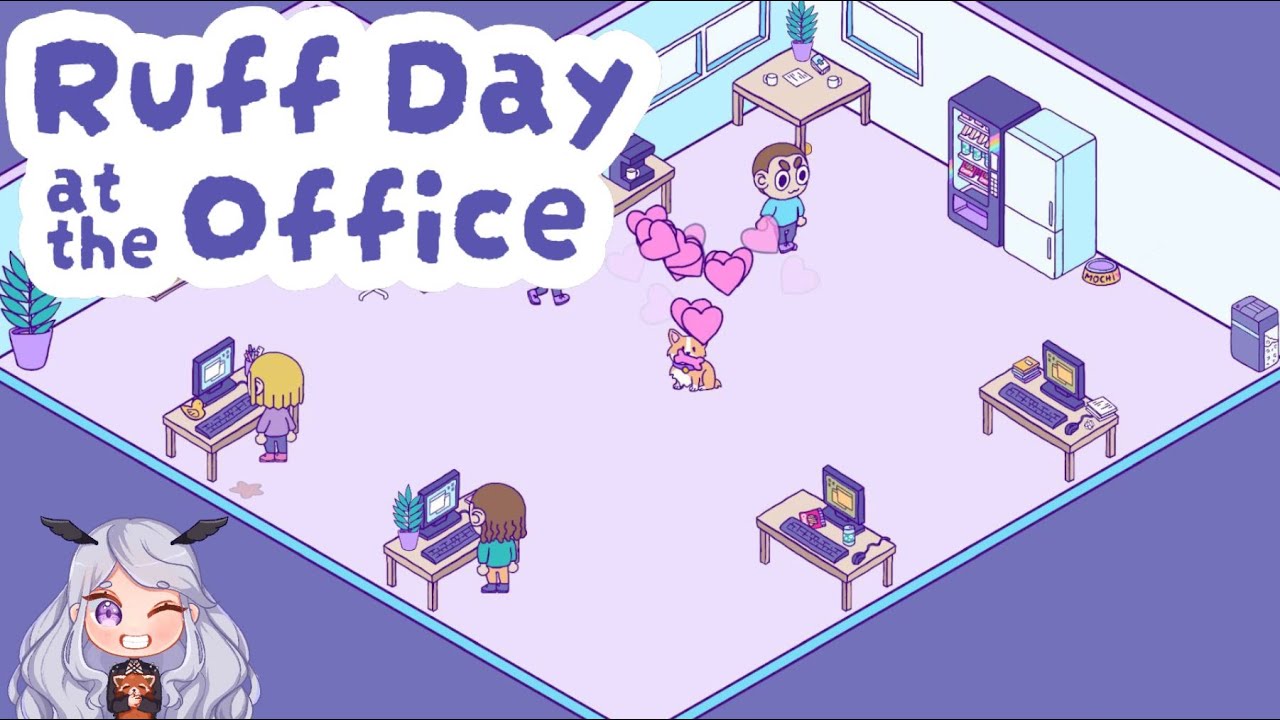 STEAM NEXT FEST // Ruff Day At The Office - YouTube