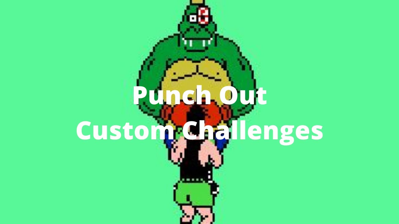 (Scratch) Punch Out Definitive Project Custom Challenges (King K. Rool