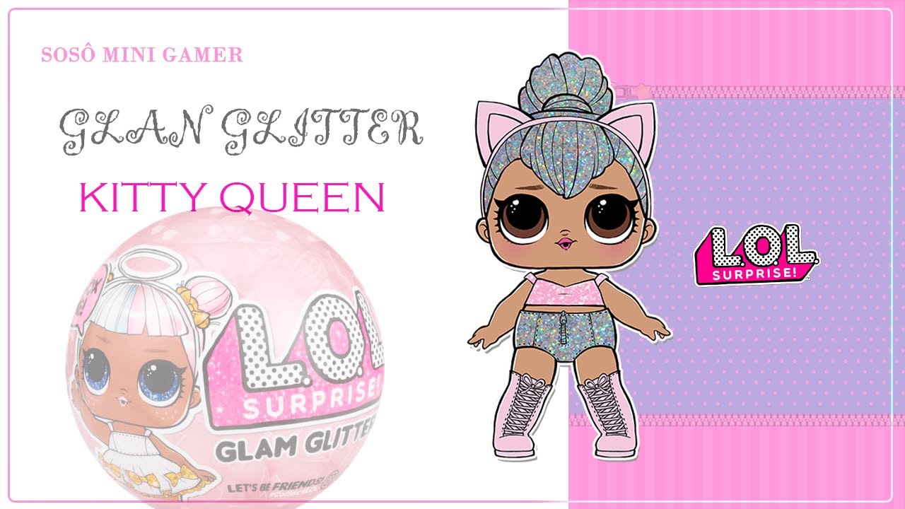 ULTRA RARA! LOL Surprise Glam Glitter Kitty Queen YouTube