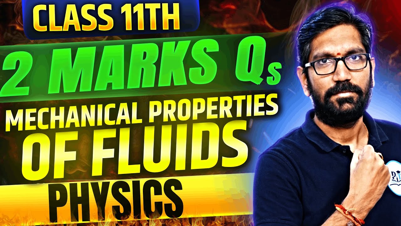 MECHANICAL PROPERTIES  OF FLUIDS 2Marks Class 11 || PIT CLASSES || 