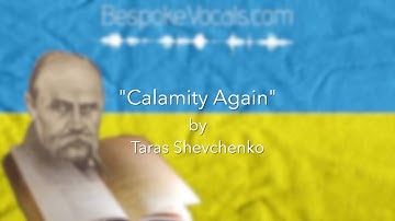 June 17 - 🇺🇦 ”Calamity Again” by Taras Shevchenko | read by Kirk Lawrence-Howard