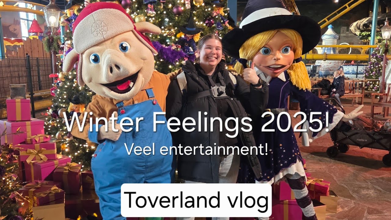 Winter Feelings 2025! Entertainment en eten - Toverland vlog - 26-11-2025