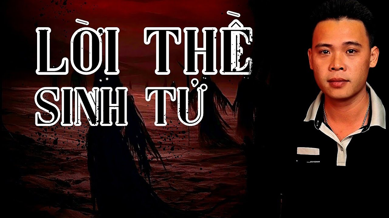 TẬP 1536: LỜI THỀ SINH TỬ | HÀN BẢO KỂ