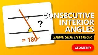 Consecutive Interior Angles Explained - Geometry Help