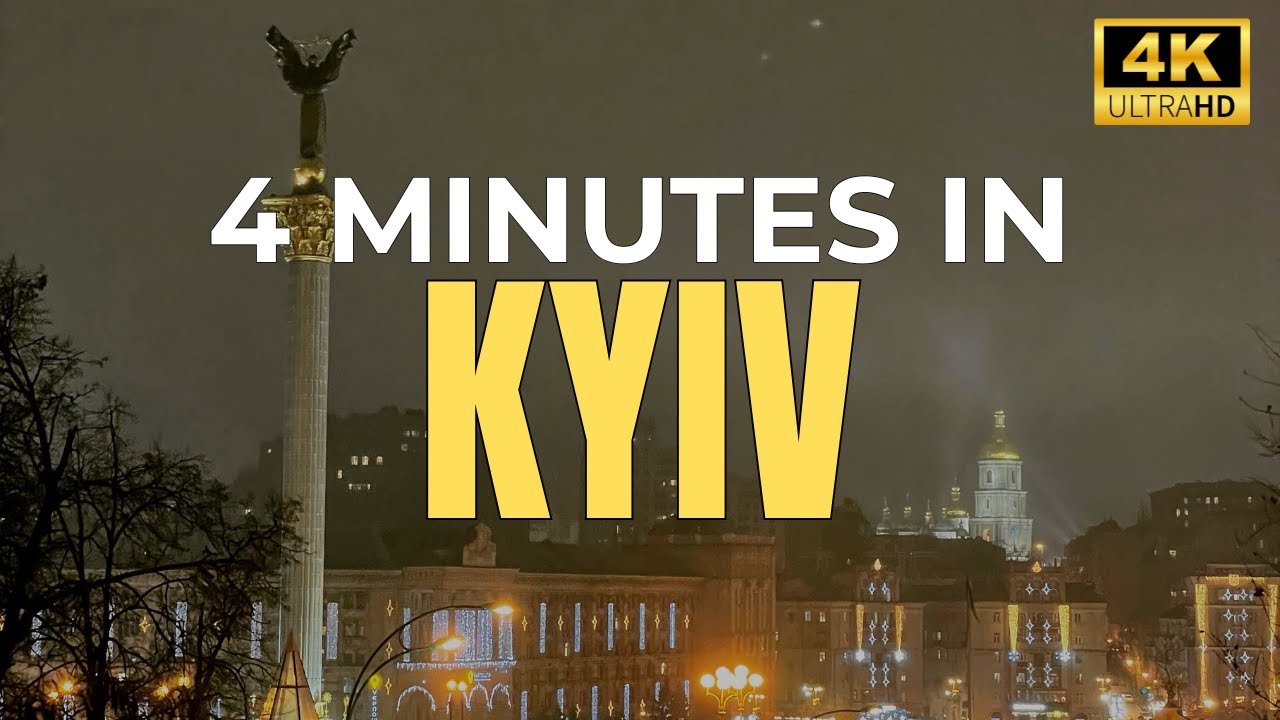 KYIV in 4 minutes