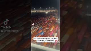ILA STRIKE ALSO OVER AUTOMATION WATCH THIS PT 2 #ila #ILAStrong #ILAstrike #port #automation