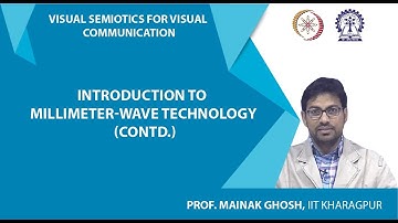 Introduction to Millimeter-Wave Technology (Contd.)