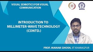 Introduction to Millimeter-Wave Technology (Contd.)