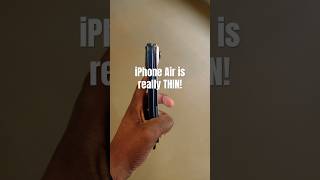 The iPhone Air is really THIN!!
