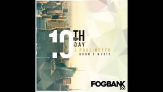 J Paul Getto & Born I Music - 10th Day (Club Mix) [Fogbank]