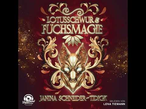 Lotusschwur & Fuchsmagie YouTube Hörbuch Trailer auf Deutsch