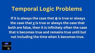 Temporal Logic Problems Part 4 | LTL Formula Walkthrough for Formal Methods