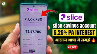 slice interest rate | slice savings account interest rate calculation | high interest bank account