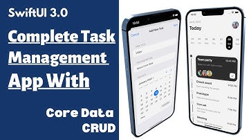 Complete Task Management App With Core Data CRUD - MVVM - Xcode 13 - SwiftUI Tutorials