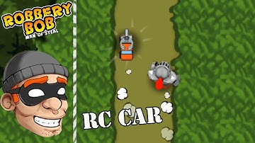 Robbery Bob 1 - Using RC CAR Vs Knight Bob - Gameplay Perfect All Levels - P1