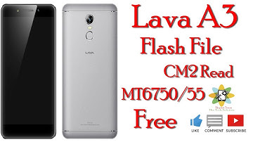 Lava A3 Flash File CM2 Read Free