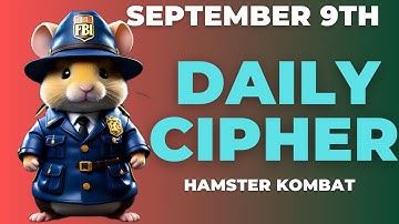 Hamster Kombat Daily Cipher September 9th