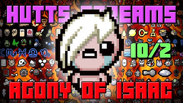 [Breaking] The Agony of Isaac - Eden Run #2 - Hutts Stream 10/2