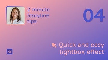 2-minute Storyline tips: Lightbox effect