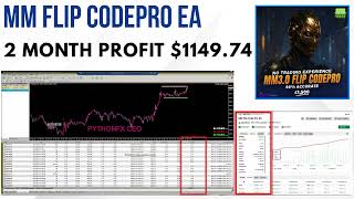 MM Flip Code Pro EA Performance Test | $1149.74 Profit in 2 Months!