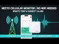 Necto Cellular Temperature Monitor Review — No Wi‑Fi, No Fees, Remote Alerts!
