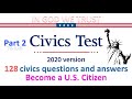 Part2: thi quốc tịch mỹ 2020, Listen to all 128 civics questions and answers, Become a U.S. Citizen,