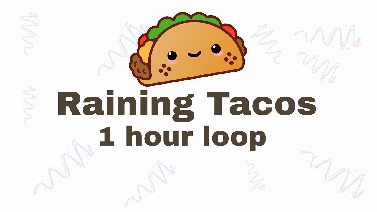 Песня raining tacos