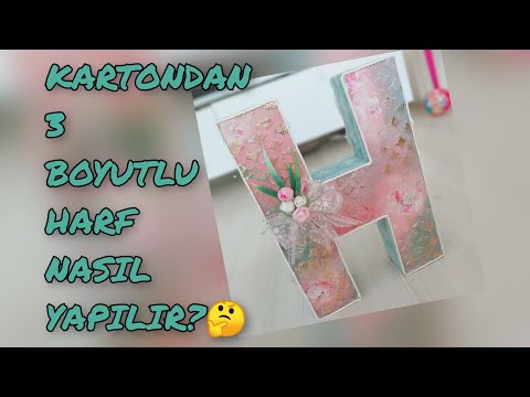 KARTONDAN HARF NASIL YAPILIR?/DIY 3D LETTER/KENDİNYAP/GERİDÖNÜŞÜM/DOĞUMGÜNÜAKSESUARI✨🌹