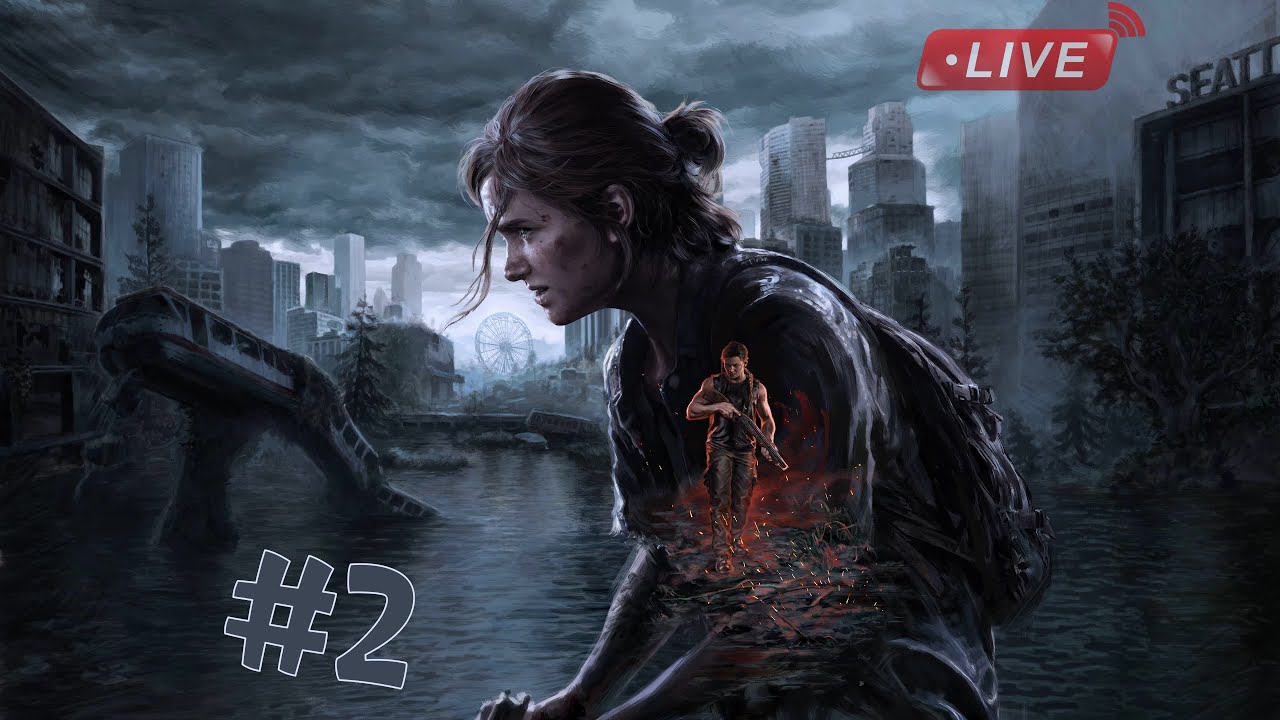 The Last of Us 2 #2