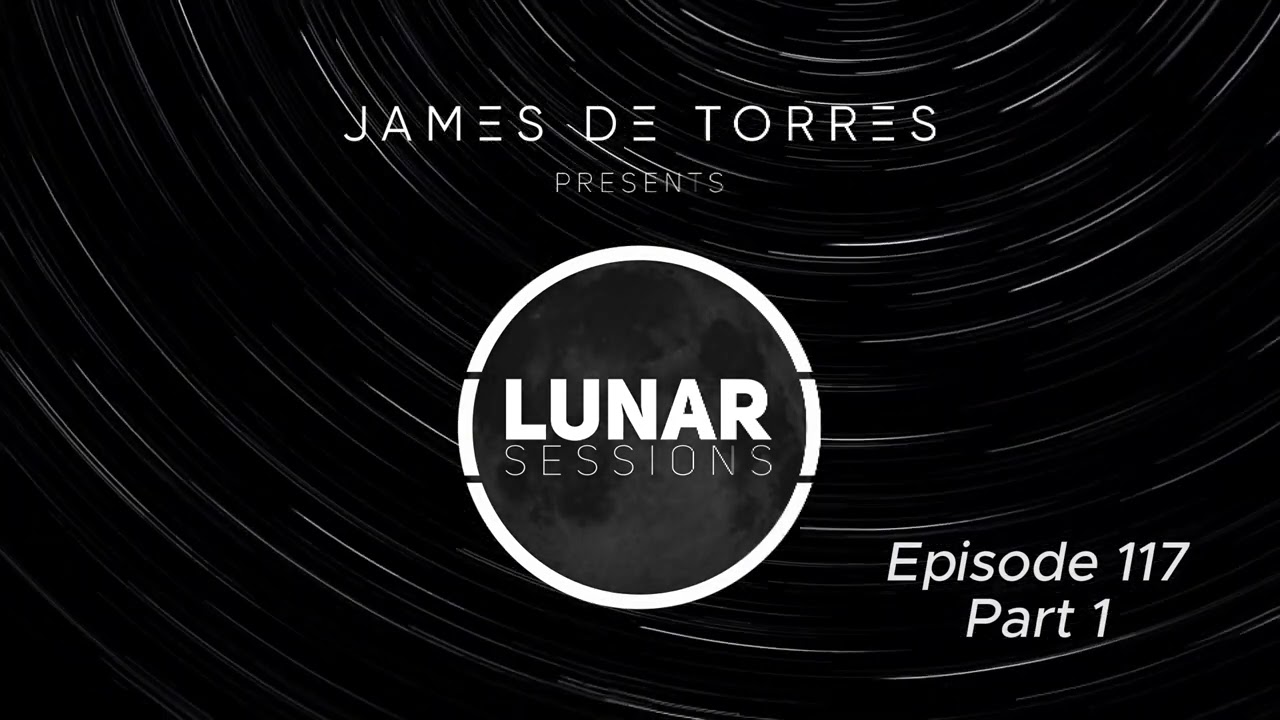 Watch James de Torres - Lunar Sessions 117 (Part 1) on YouTube Watch James de Torres - Lunar Sessions 117 (Part 1) on YouTube