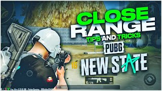 PUBG NEW STATE - CLOSE RANGE TIPS AND TRICKS FOR - PUBG MOBILE NEW STATE screenshot 3