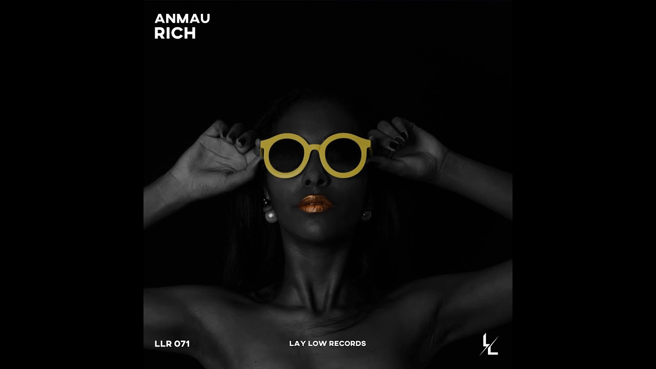 Watch Anmau - RICH on YouTube Watch Anmau - RICH on YouTube