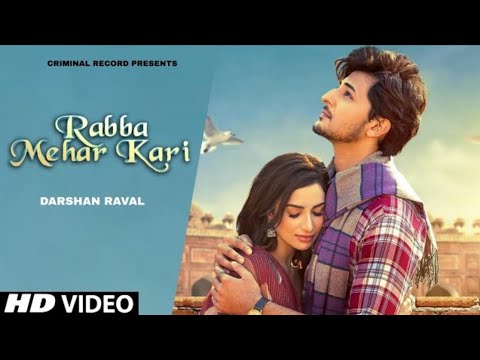 Rabba Mehar Kari - Darshan Raval | Official teaser | Indian Music Label