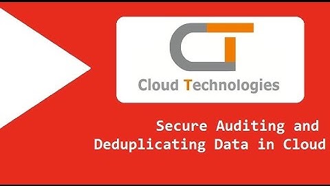 Secure Auditing and Deduplicating Data in Cloud