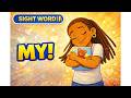Sight Word “MY” ❤️ | Sight Word Practice for Kids