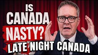 Late Night Canada: Wigs, Nasty Canada, Spy Interns and Lobsters