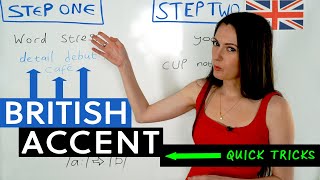 British Accent Quick Tricks | How to Speak British