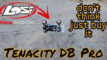 Losi TENACITY DB Pro Back Track Ripping
