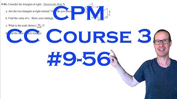 CPM CC Course 3 Chapter 9 Problem 56